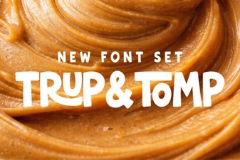 Trup & Tomp Font: Fresh Typography Project Ideas