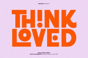 Think Loved Font: Add Heart to Your Designs